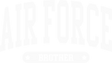 Air Force Brother - Air Force DTF Transfers