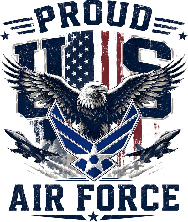 Proud US Air Force - Air Force DTF Transfers