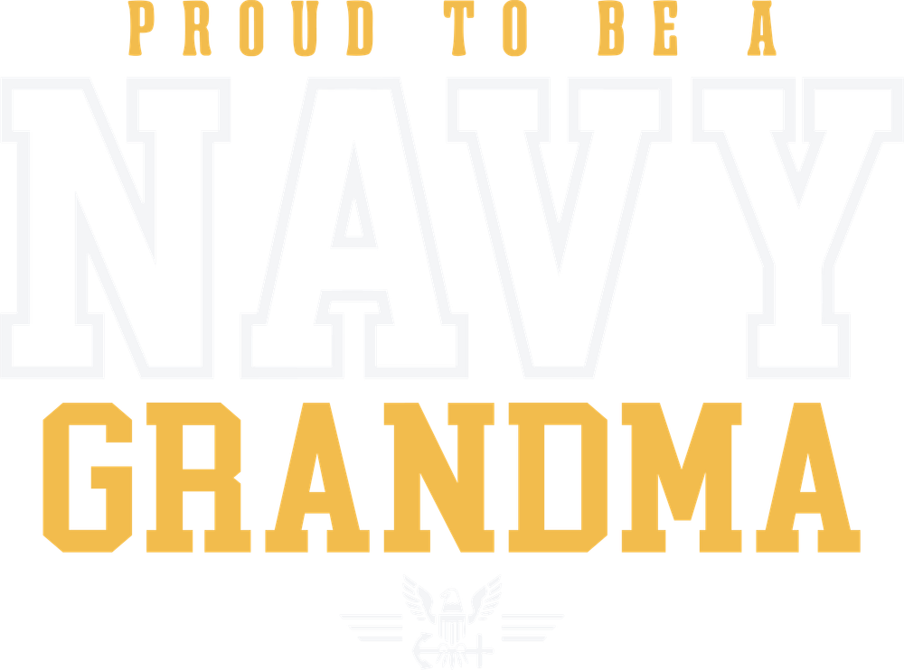 Proud To Be A Navy Grandma - Navy DTF Transfers