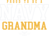 Proud To Be A Navy Grandma - Navy DTF Transfers