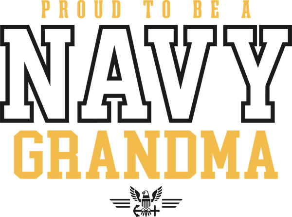 Proud To Be A Navy Grandma - Navy DTF Transfers