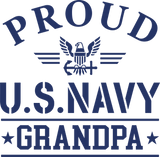 Proud To Be A Navy Grandpa - Navy DTF Transfers