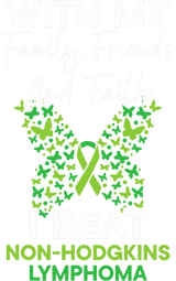 With My Family Friends And Faith, I Beat Lymphoma - Lymphoma DTF Transfers