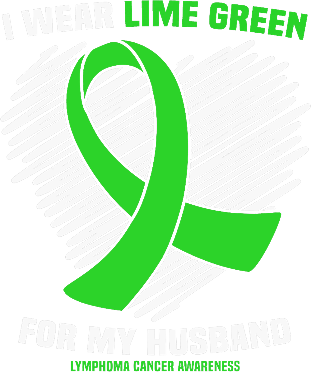 I Wear Lime Green For My Husband - Lymphoma DTF Transfers