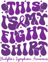 This Is My Fight Shirt Purple - Lymphoma DTF Transfers