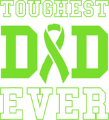 Toughest Dad Ever, Ribbon - Lymphoma DTF Transfers