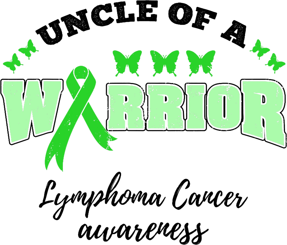 Uncle Of A Warrior - Lymphoma DTF Transfers