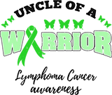 Uncle Of A Warrior - Lymphoma DTF Transfers