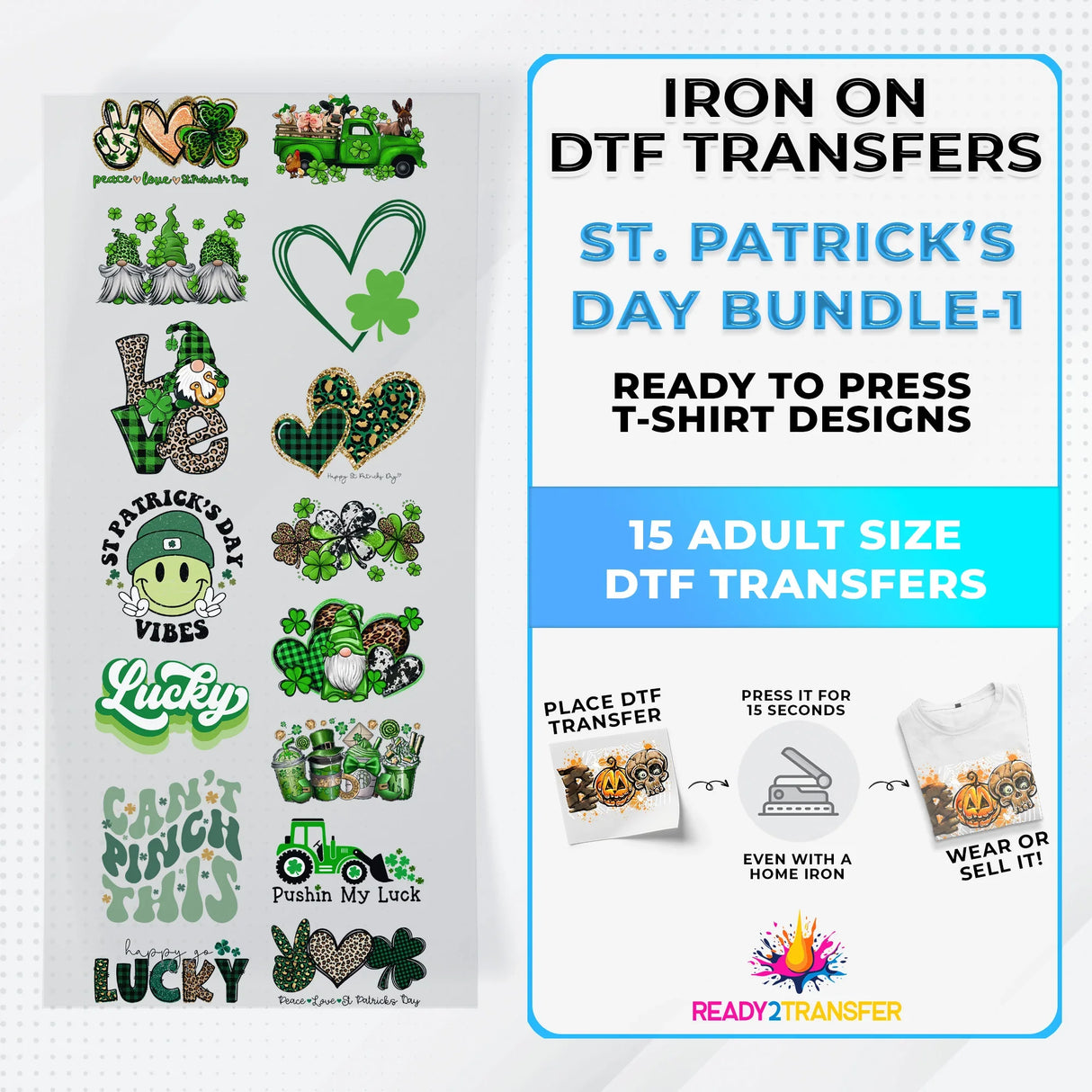 St.Patrick's Day Bundle Iron on DTF Transfer Bundle 1 - 15 Best Seller Ready To Press T-shirt Designs