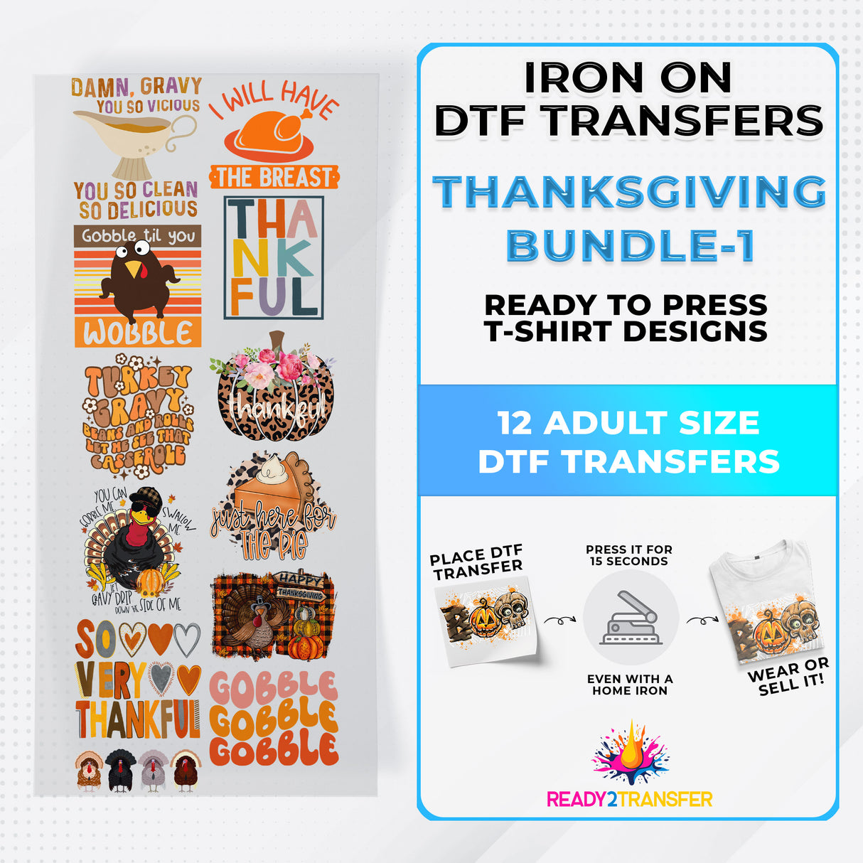 Thanksgiving Bundle Iron on DTF Transfer Bundle 1 - 12 Best Seller Ready To Press T-shirt Designs