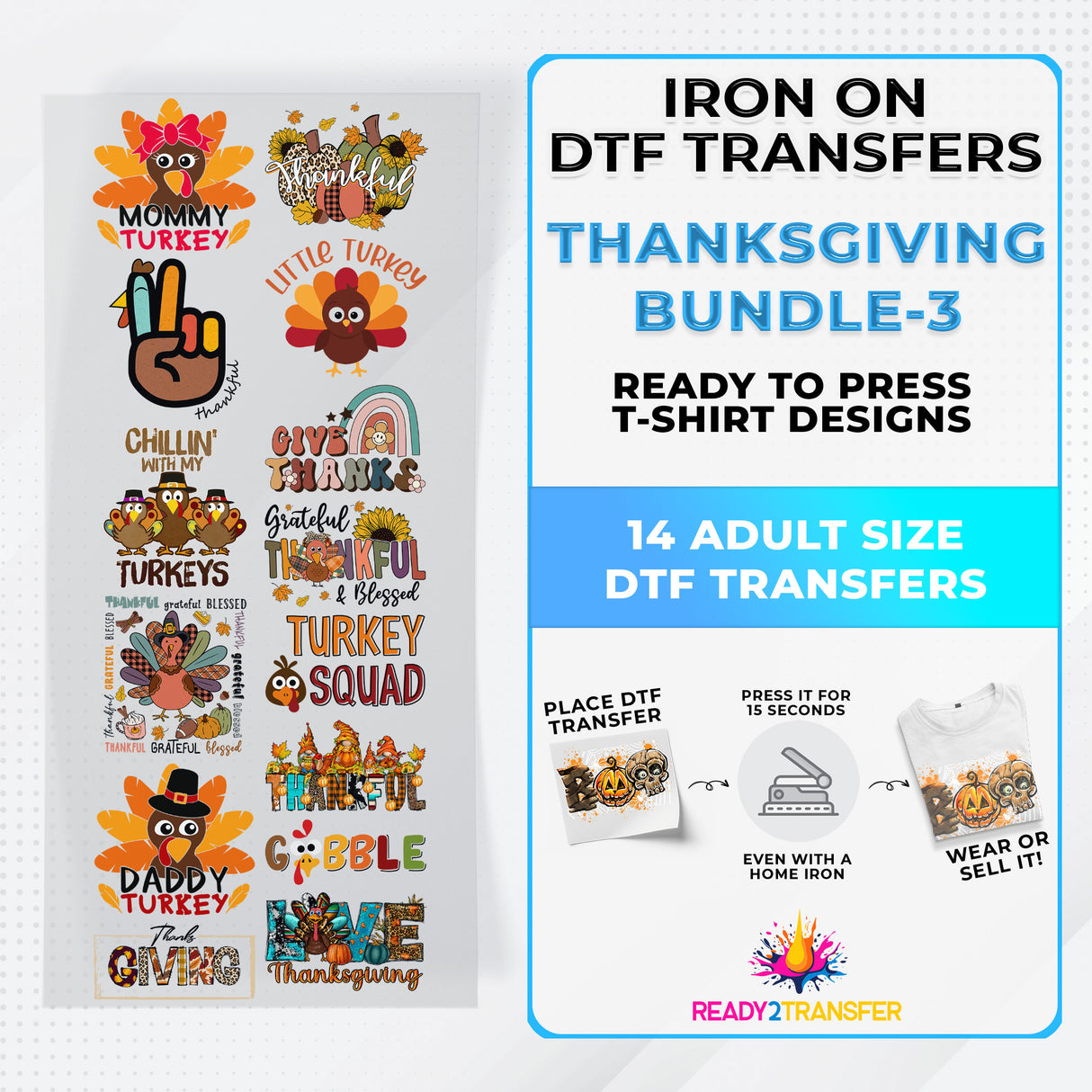 Thanksgiving Bundle Iron on DTF Transfer Bundle 3 - 14 Best Seller Ready To Press T-shirt Designs