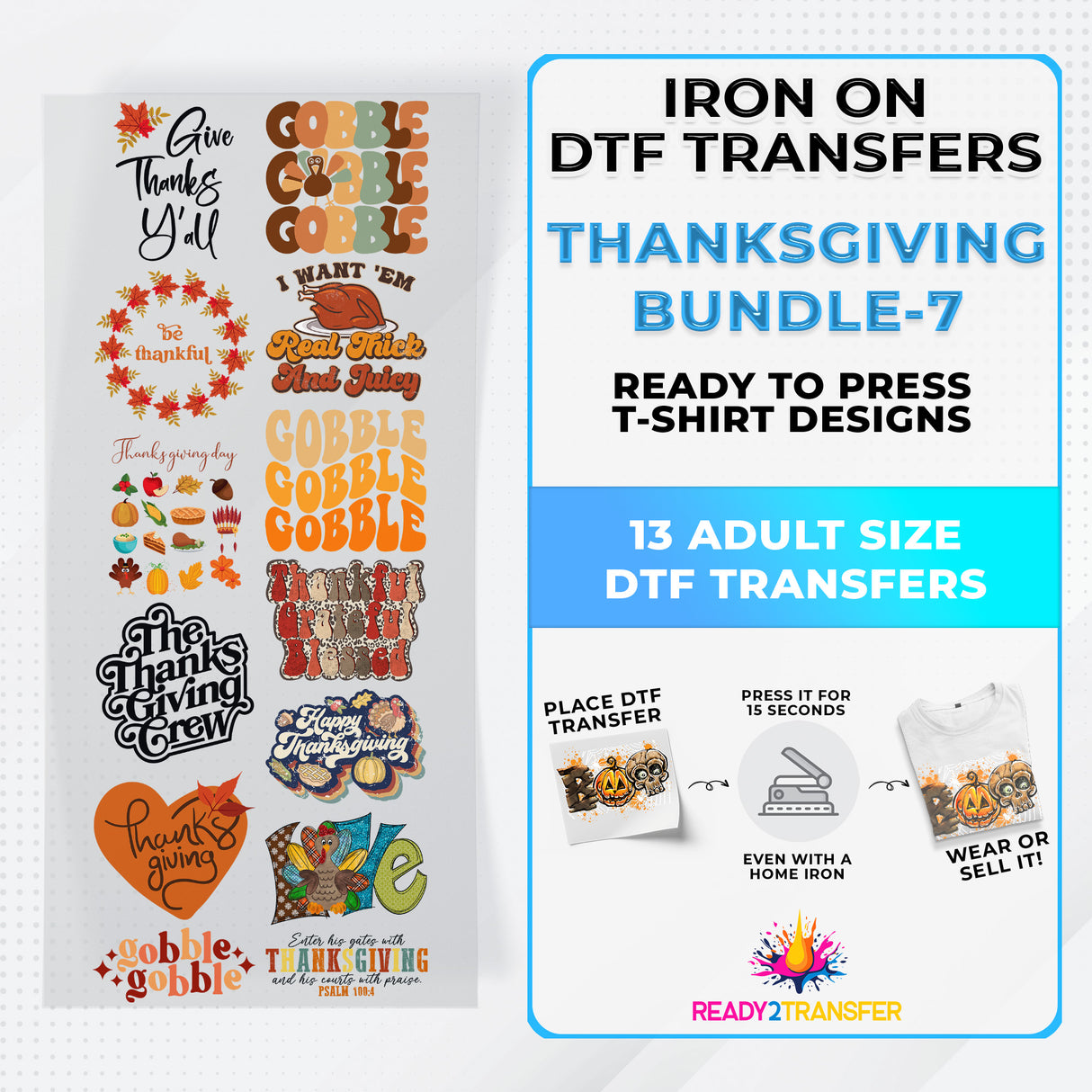 Thanksgiving Bundle Iron on DTF Transfer Bundle 7 - 13 Best Seller Ready To Press T-shirt Designs