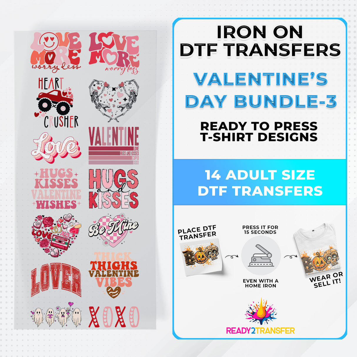 Valentine's Day Bundle Iron on DTF Transfer Bundle 3 - 14 Best Seller Ready To Press T-shirt Designs