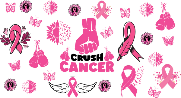 Crush Cancer - Awareness Cup Wrap UV Sticker Permanent UV DTF Decal