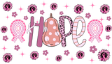 Hope Pink Design - Awareness Cup Wrap UV Sticker Permanent UV DTF Decal