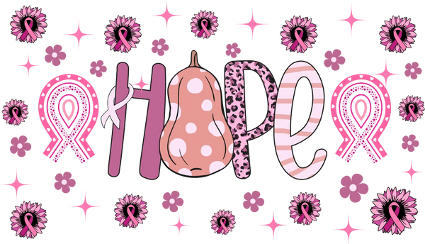 Hope Pink Design - Awareness Cup Wrap UV Sticker Permanent UV DTF Decal