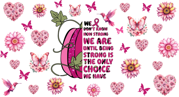 Pink Pumpkin Quote - Awareness Cup Wrap UV Sticker Permanent UV DTF Decal