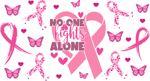 No One Fights Alone - Awareness Cup Wrap UV Sticker Permanent UV DTF Decal