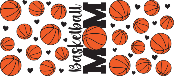 Basketball Mom Design - Basketball Cup Wrap UV Sticker Permanent UV DTF Decal