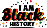 I Am Black History - Black History Month Cup Wrap UV Sticker Permanent UV DTF Decal
