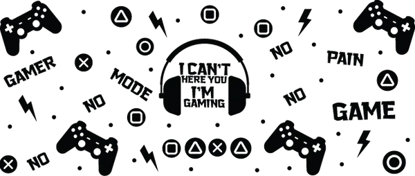 I Can't I'm Gaming - Video Games Cup Wrap UV Sticker Permanent UV DTF Decal