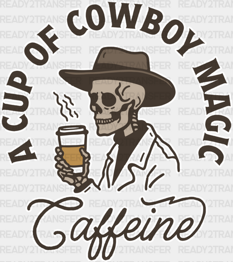 A Cup Of Cowboy Magic - Coffee Dtf Transfer Adult Unisex S & M (10’’) / Light Color Design (See