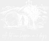 A Lot Can Happen In 3 Days - Christianity DTF Transfer Adult Unisex - S & M (10’’) / Light Color Design (See Imaging)