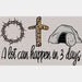 A Lot Can Happen In 3 Days Easter DTF Heat Transfer, Easter Design ready2transfer Black