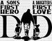 A Son's First Hero Father's Day DTF Transfer ready2transfer Black