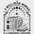 A Well Read Woman - Reading DTF Transfers - Adult Unisex - S & M (10’’) / Dark Color Design (See Imaging)