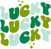 Lucky St. Patrick's Day DTF Heat Transfer, Saint Patricks Day Design, St Paddys Day DTF ready2transfer Green