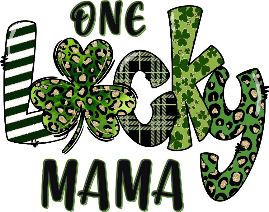 One Lucky Mama St. Patrick's Day DTF Heat Transfer, Saint Patricks Day Design, St Paddys Day DTF