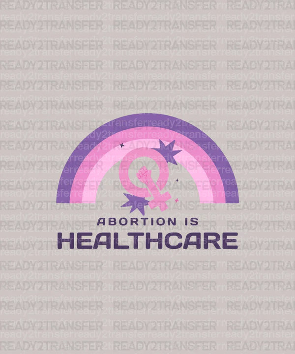 ABORTION IS HEALTCARE Purple DTF Transfer