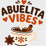 Abuelita Vibes - Hispanic Heritage Month DTF Transfers
