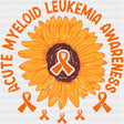 Acute Myeloid Leukemia Awareness, Sunflower - Leukemia DTF Transfers ready2transfer