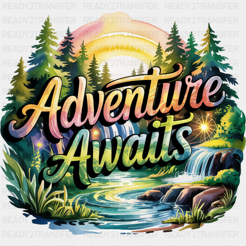 Adventure Awaits - Quotes DTF Transfers ready2transfer