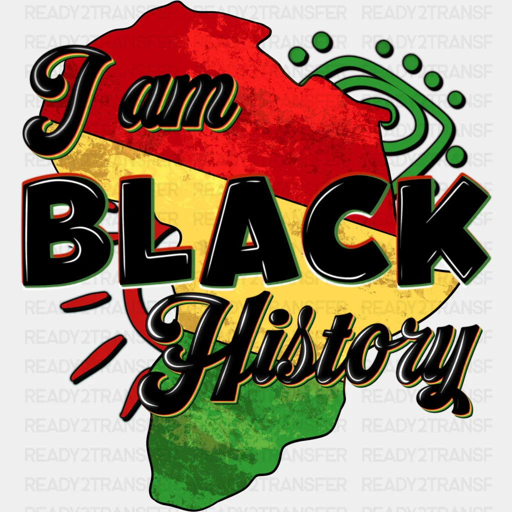 Africa I Am Black History - Month Dtf Heat Transfer