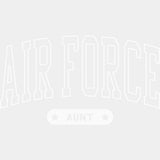 Air Force Aunt - Air Force DTF Transfers - Adult Unisex - S & M (10’’) / Light Color Design (See Imaging)