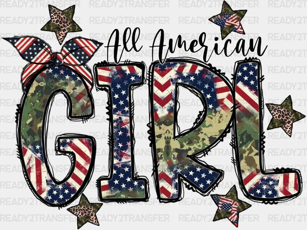 All American Girl 4th Of July DTF Heat Transfer, Independence Day Design, Fourth Of July DTF