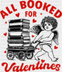 All Booked For Valentines Red And White - Valentine’s Day DTF Transfer Adult Unisex - S & M (10’’) / Red Color Design