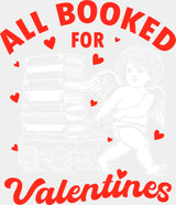 All Booked For Valentines Red And White - Valentine’s Day DTF Transfer Adult Unisex - S & M (10’’) / Light Color Design