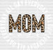 All Day Everyday Mom Mode Leopard Mother's Day DTF Heat Transfer, Mama Design, Mom DTF ready2transfer White