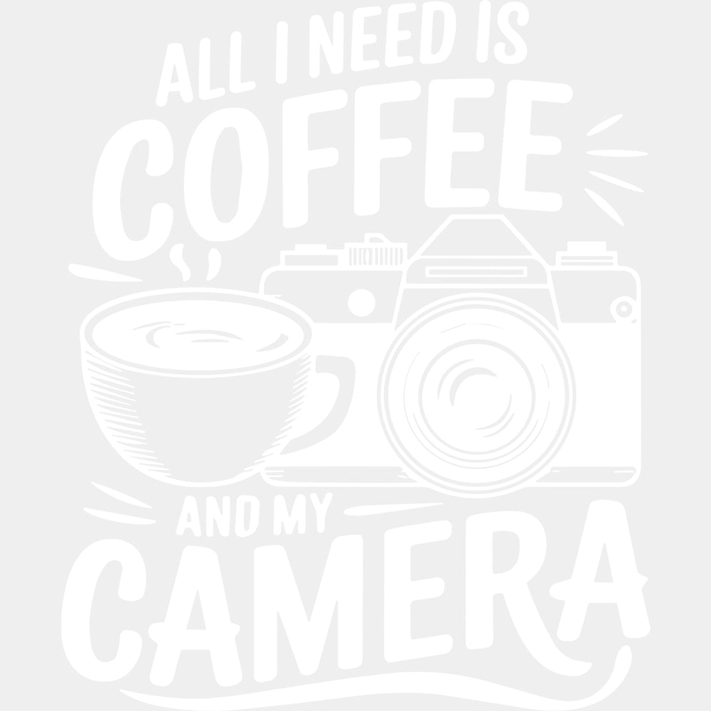 All I Need Is Coffee And My Camera - Photography DTF Transfers - Adult Unisex - S & M (10’’) / Light Color Design (See