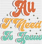 All I Need Is Jesus - Christianity DTF Transfer