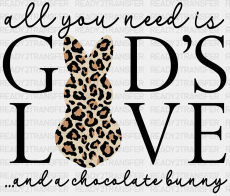 All You Need Is God’s Love Easter Dtf Heat Transfer Design