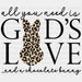 All You Need Is God's Love Easter DTF Heat Transfer, Easter Design ready2transfer Black