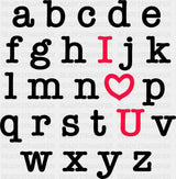 Alphabet I Love You B&W Design - Valentine’s Day DTF Transfer Adult Unisex - S & M (10’’) / Dark Color Design (See