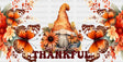 Always Be Thankful - Fall Cup Wrap Uv Sticker Permanent Dtf Decal