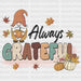 Always Grateful DTF Transfer ready2transfer Black