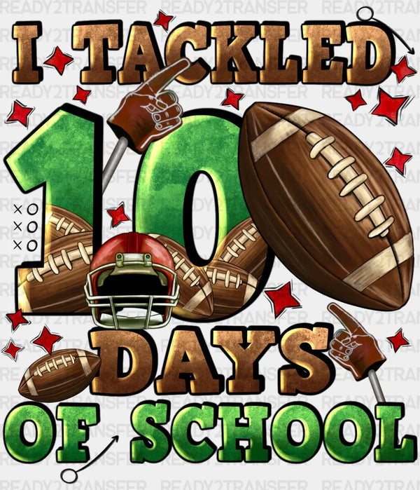 AMERICAN BALL I TACKLED 100 DAYS OF SCHOOL DTF Transfer